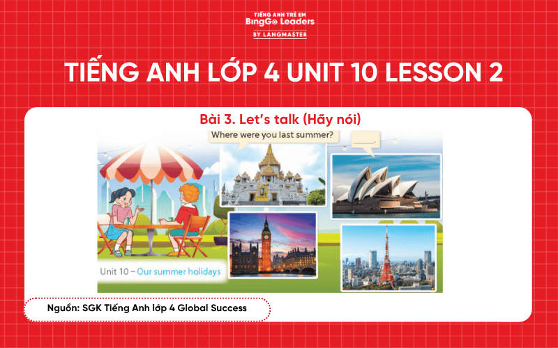 Bài tập tiếng Anh lớp 4 Unit 10 Lesson 2 sách Global Success