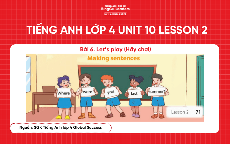 Bài tập tiếng Anh lớp 4 Unit 10 Lesson 2 sách Global Success