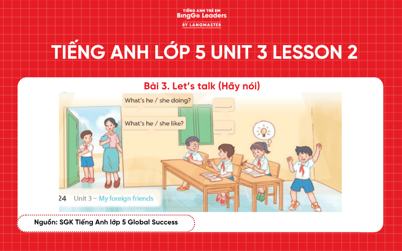 Bài tập Tiếng Anh lớp 5 Unit 3 Lesson 2 sách Global Success