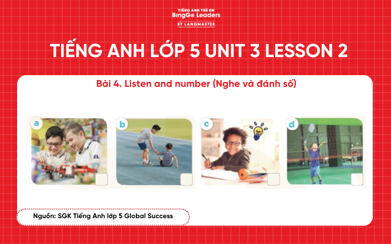 Bài tập Tiếng Anh lớp 5 Unit 3 Lesson 2 sách Global Success