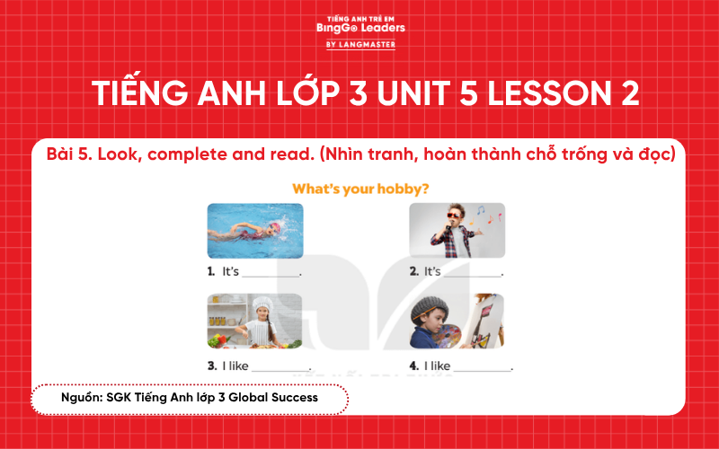 Bài tập Tiếng Anh lớp 3 Unit 5 Lesson 2 sách Global Success