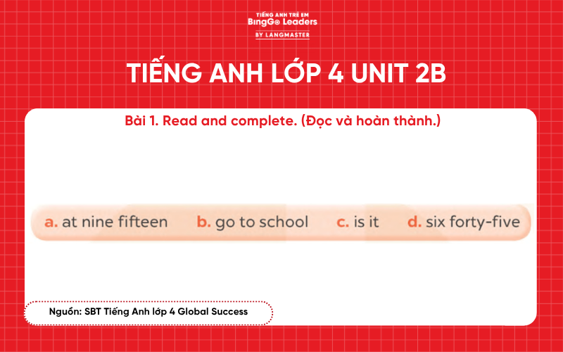 Sách bài tập tiếng Anh lớp 4 Unit 2 chương trình Global Success