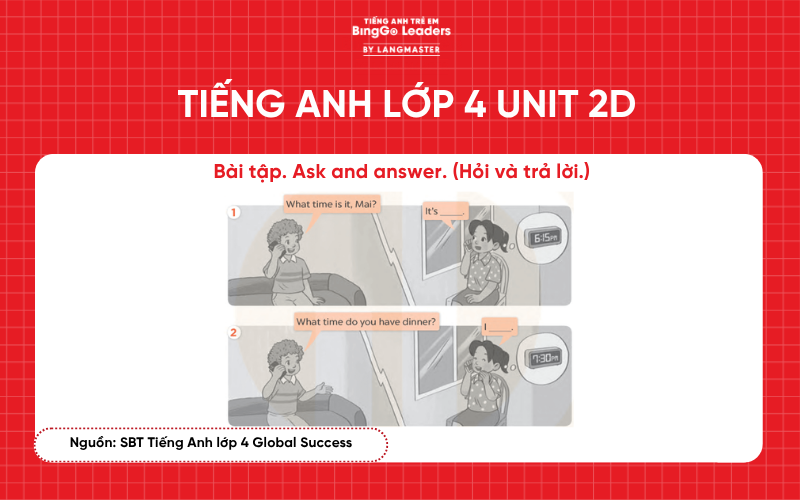 Sách bài tập tiếng Anh lớp 4 Unit 2 chương trình Global Success