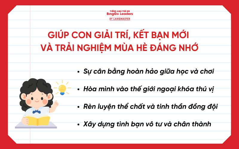 Giúp con giải trí, kết bạn mới, trải nghiệm mùa hè đáng nhớ