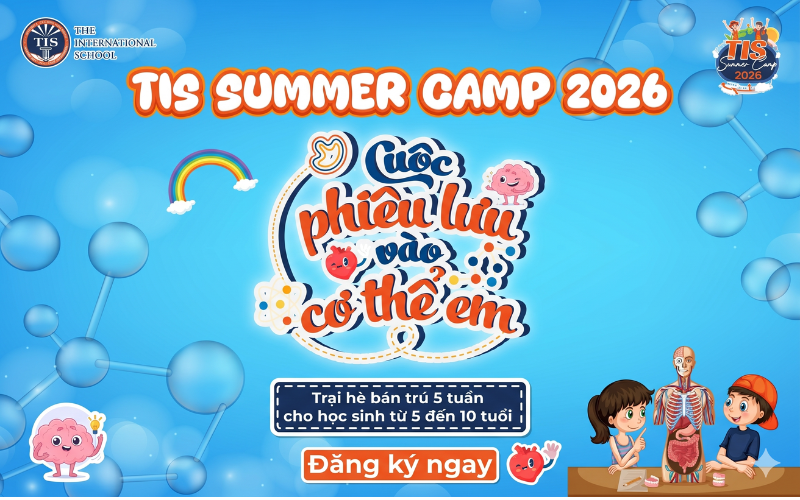 Trại hè tiếng Anh cho bé TIS Summer Camp 2025