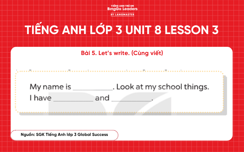 Bài tập tiếng Anh lớp 3 Unit 8 Lesson 3 sách Global Success