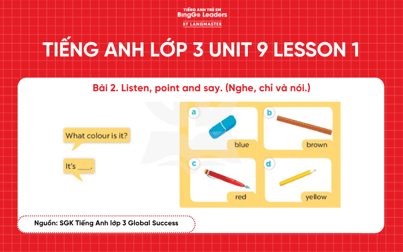 Bài tập tiếng Anh lớp 3 Unit 9 Lesson 1 sách Global Success