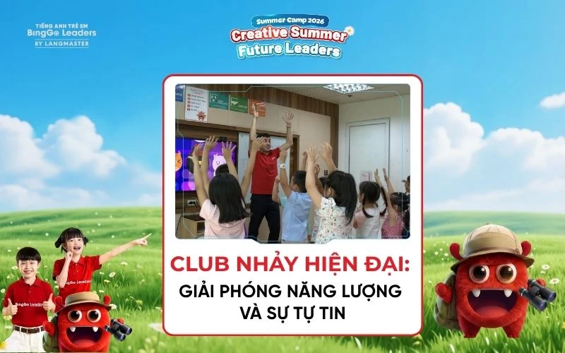 Câu lạc bộ tại trại hè tiếng Anh Summer Camp 2026 của BingGo Leaders