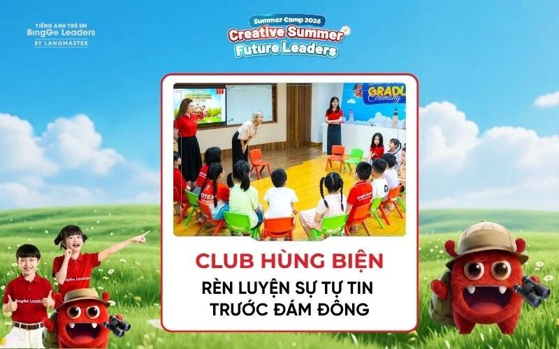 Câu lạc bộ hùng biện tại trại hè tiếng Anh Summer Camp 2026 của BingGo Leaders