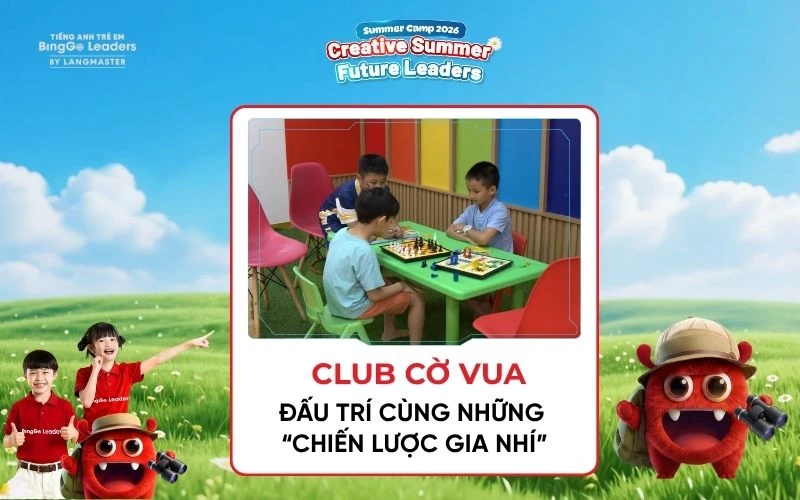 Câu lạc bộ cờ vua tại trại hè tiếng Anh Summer Camp 2026 của BingGo Leaders