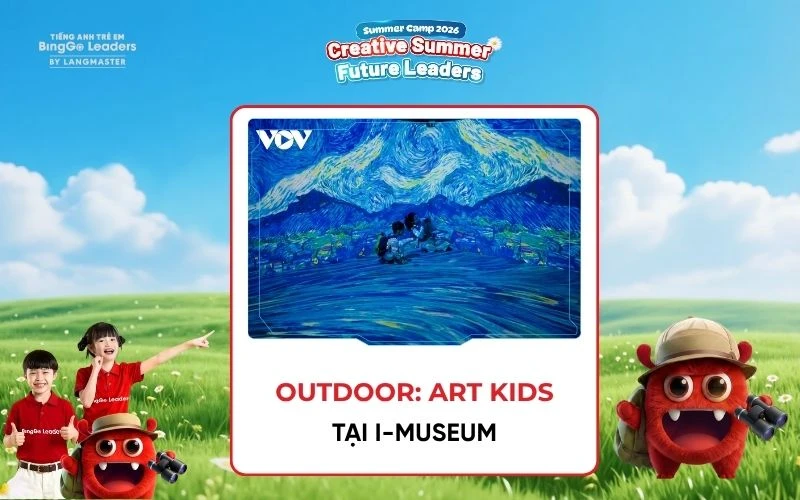 Tuần 2: Outdoor Art Kids - Chạm vào nghệ thuật tại I-Museum