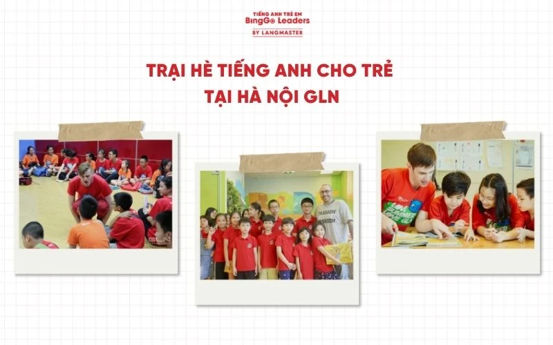 Khóa học hè tiếng Anh GLN