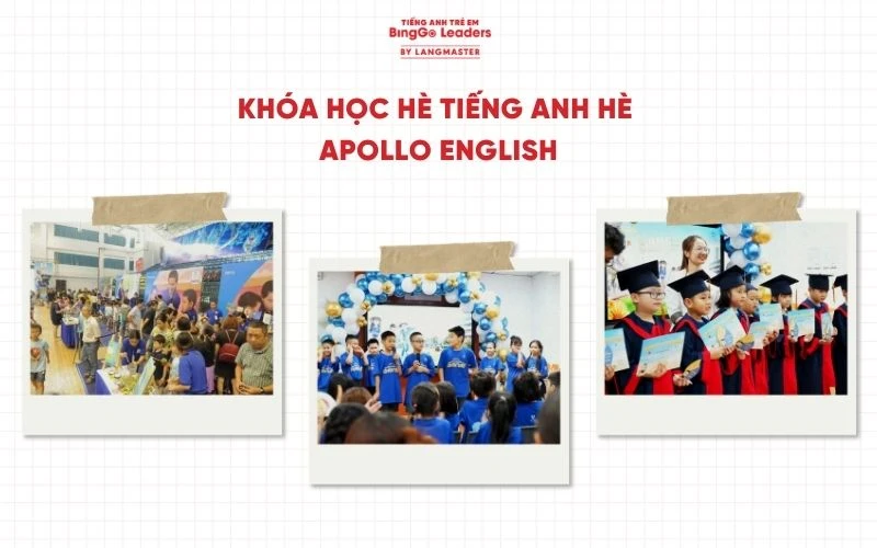 Khóa học hè tiếng Anh Apollo English
