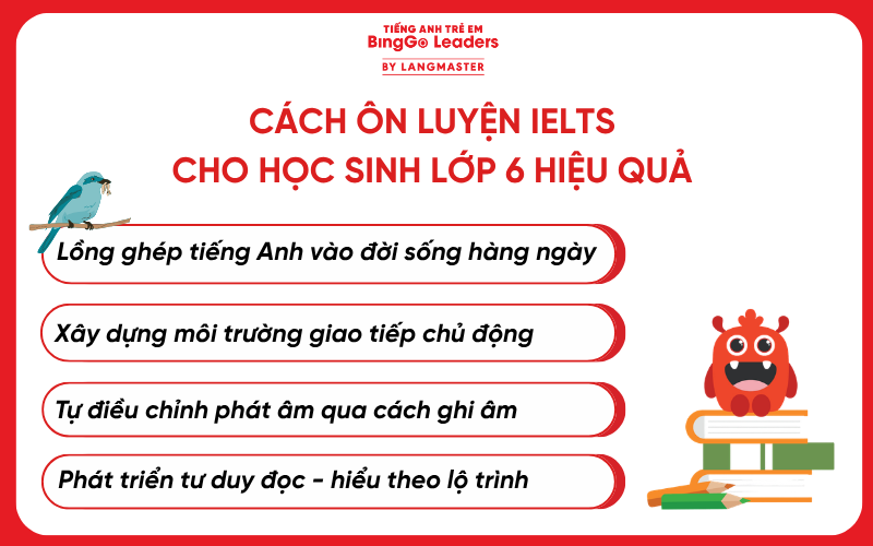 Cách ôn luyện IELTS cho học sinh lớp 6 khoa học