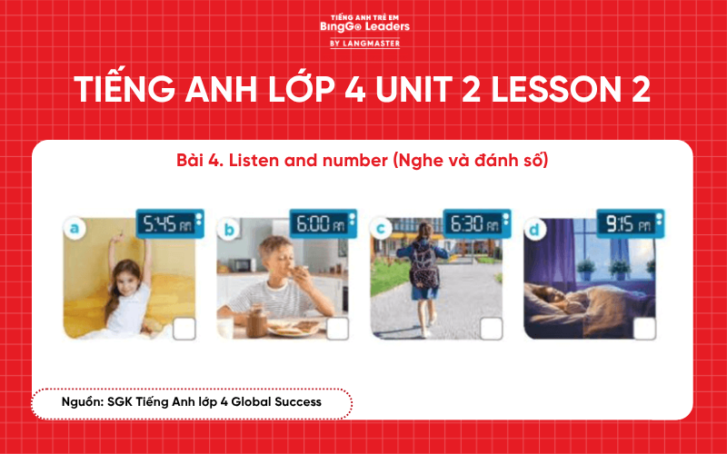 Bài tập tiếng Anh lớp 4 Unit 2 Lesson 2 sách Global Success