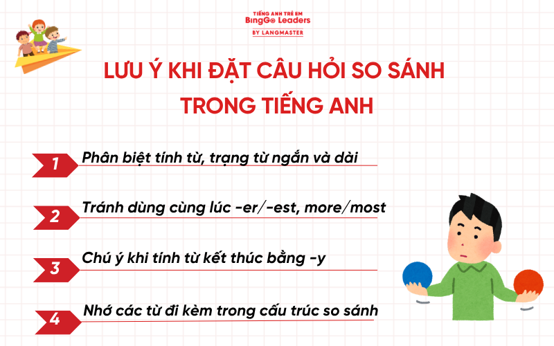 Lưu ý khi đặt câu hỏi so sánh trong tiếng Anh