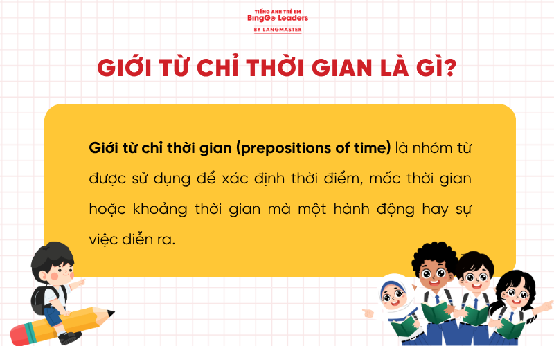 Giới từ chỉ thời gian trong tiếng Anh là gì?