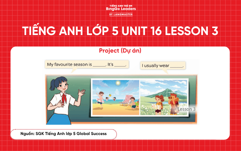 Bài tập tiếng Anh lớp 5 Unit 16 Lesson 3