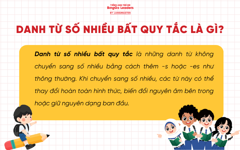 Danh từ số nhiều bất quy tắc là gì?